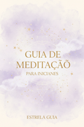 Guia de Meditação para Iniciantes